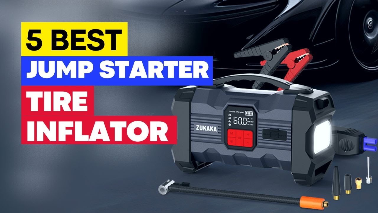 Top 5 Best Car Jump Starter & Tire Inflator: Your Ultimate Roadside Companion!